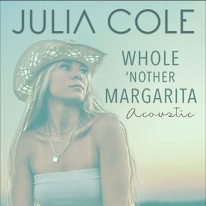 Whole ’Nother Margarita (acoustic) (Single)