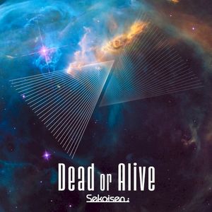 Dead or Alive (Single)