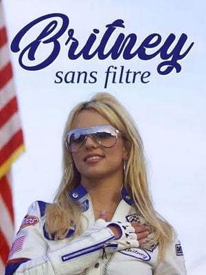 Britney sans filtre