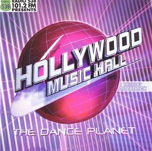 Hollywood Music Hall - The Dance Planet