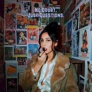 No Doubt, Just Questions. (EP)