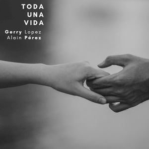 Toda una vida (Single)