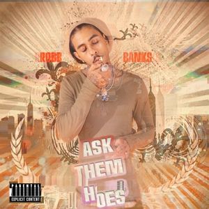 Ask Them Hoes (Single)