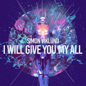 I Will Give You My All (Single)