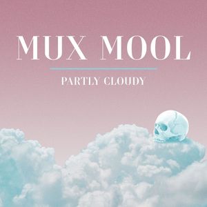 Partly Cloudy (EP)