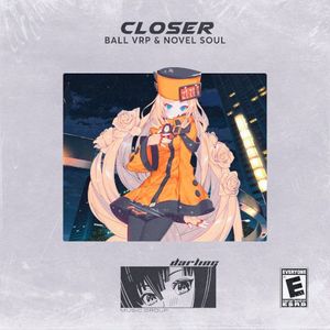 Closer (Single)