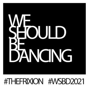We Should Be Dancing 2021 (Single)