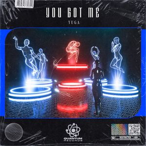 You Got Me (Single)