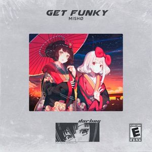 Get Funky (Single)