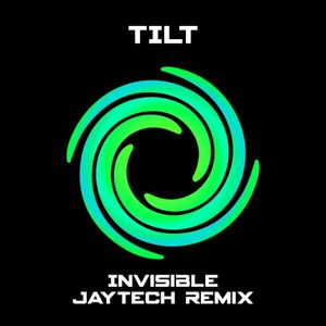 Invisible (Jaytech Remix)