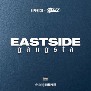 Eastside Gangsta (Single)