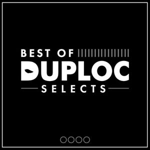 DUPLOC SELECTS - BEST OF