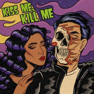 Kiss Me, Kill Me (EP)