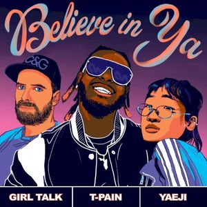 Believe In Ya (Single)