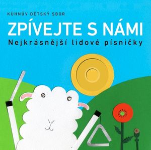 Zpívejte s námi: Nejkrásnější lidové písničky