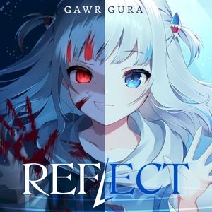 REFLECT (Single)