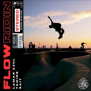 FlowRidin’ (Single)