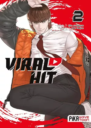 Viral Hit, tome 2