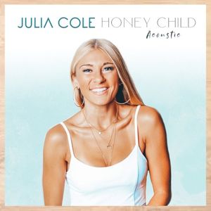 Honey Child (acoustic) (Single)
