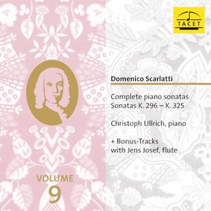 Complete Piano Sonatas, Volume 9: Sonatas K. 296 - K. 325