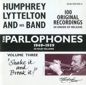 The Parlophones, 1949-59, Volume 3: "Shake It and Break It!"