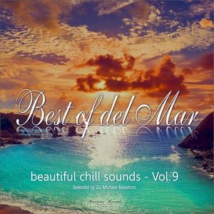 Best of Del Mar, Vol. 9: Beautiful Chill Sounds