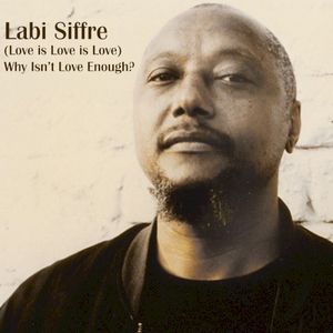 (Love Is Love Is Love) Why Isn't Love Enough? (Single)