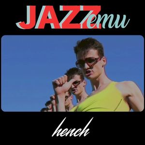 Hench (Single)
