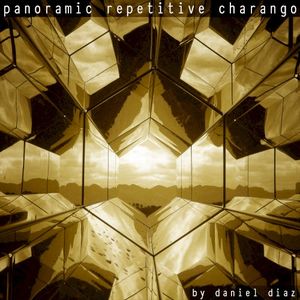 Panoramic Repetitive Charango (EP) (EP)