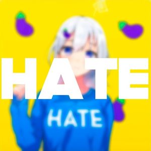 Hate (Single)