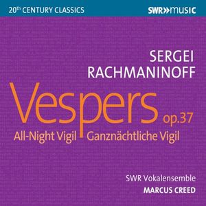 All‐Night Vigil, op. 37 “Vespers”