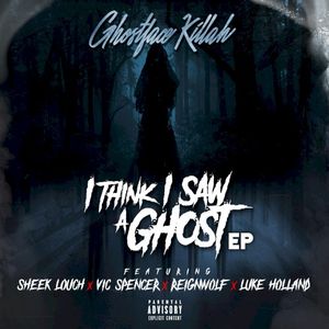 I Think I Saw a Ghost (EP)