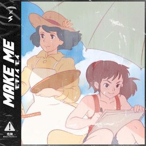 Make Me (Single)