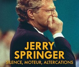 image-https://media.senscritique.com/media/000022574612/0/jerry_springer_silence_moteur_altercations.jpg