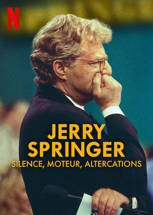 Jerry Springer : Silence, moteur, altercations