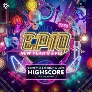 Highscore (Epiq 2019 Anthem) (EP)