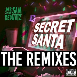 Secret Santa - The Remixes