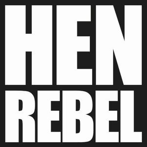 Hen Rebel (Single)