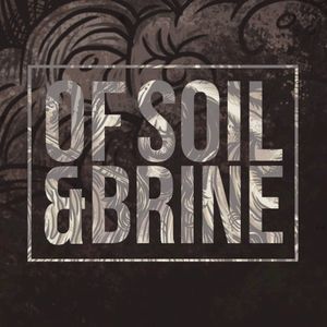 Of Soil and Brine (Single)