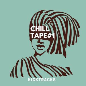 Chill Tape #1 (EP)