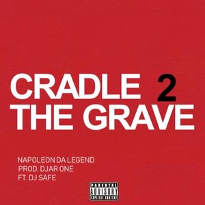 Cradle to the Grave (Single)