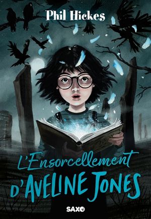 L'Ensorcellement d'Aveline Jones