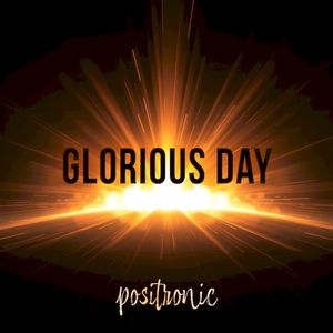 Glorious Day (Single)