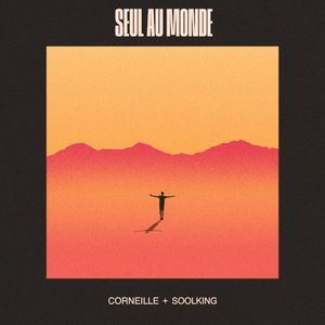 Seul au monde (Single)