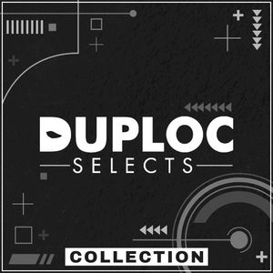 DUPLOC SELECTS Collection