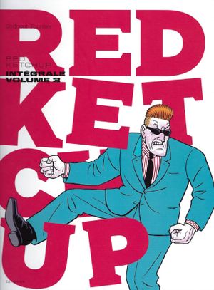 Red Ketchup : Intégrale, tome 3