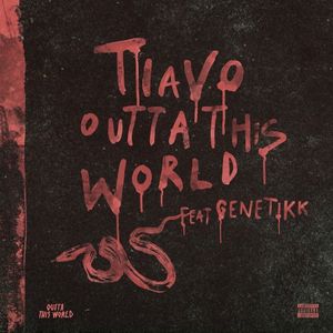Outta This World (OTW) (Single)