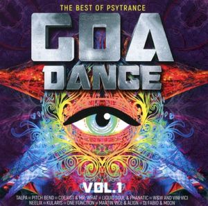 Goa Dance Vol. 1 - The Best of Psytrance