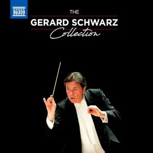 The Gerard Schwarz Collection