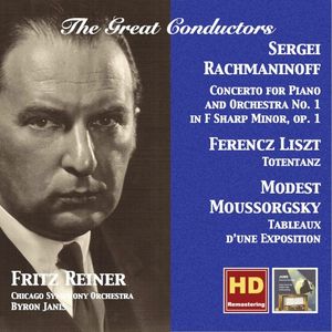 Rachmaninoff: Concerto for Piano and Orchestra no. 1 in F-sharp minor, op. 1 / Liszt: Totentanz / Moussorgsky: Tableaux d'une ex